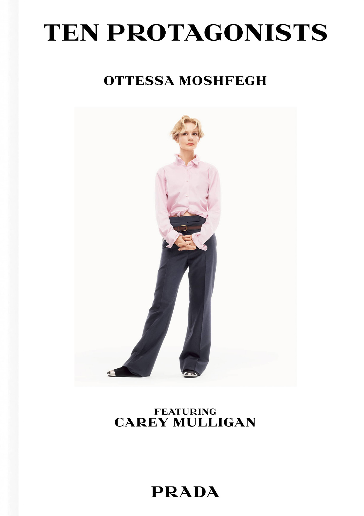 Prada Introduces Ten Protagonists by Ottessa Moshfegh