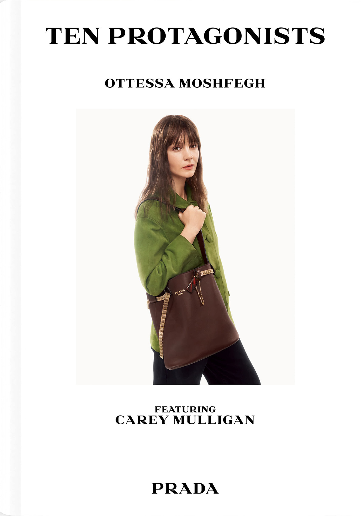 Prada Introduces Ten Protagonists by Ottessa Moshfegh