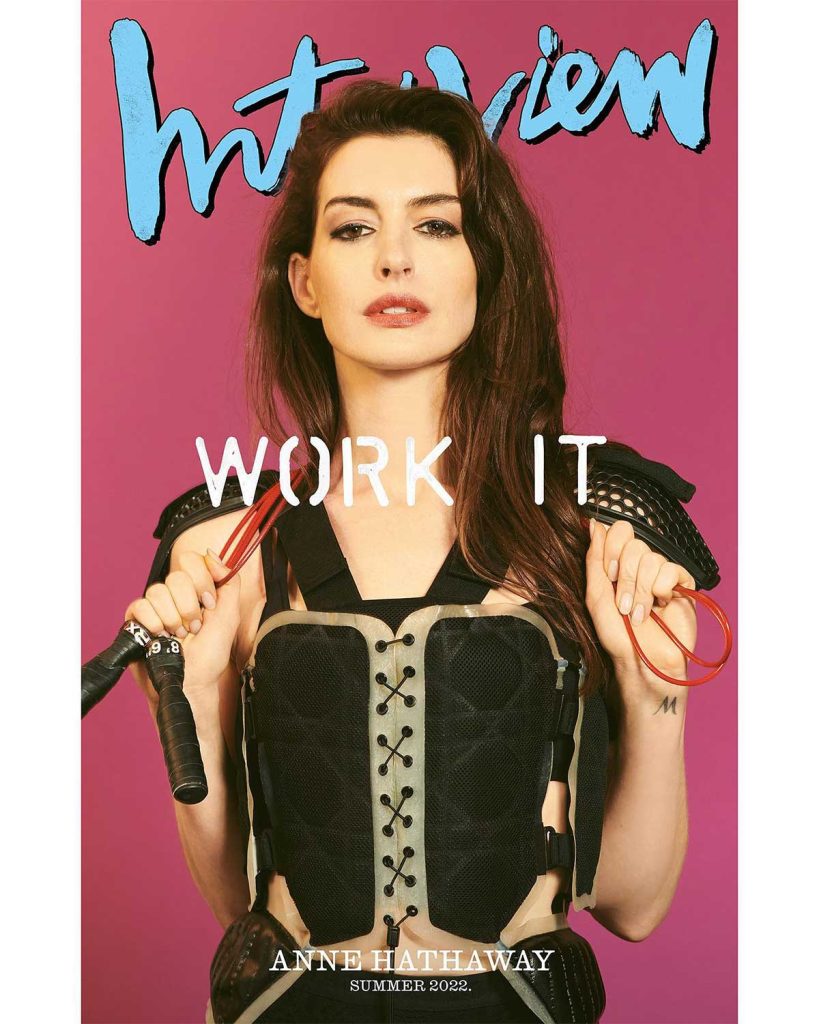 Anne Hathaway for Interview Magazine Summer 2022 Issue